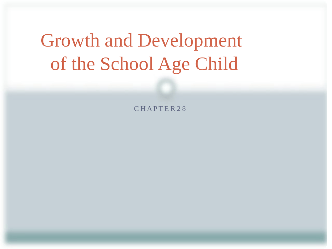 Growth and Development of the School Age Child student version (1).pptx_djife06cl2y_page1