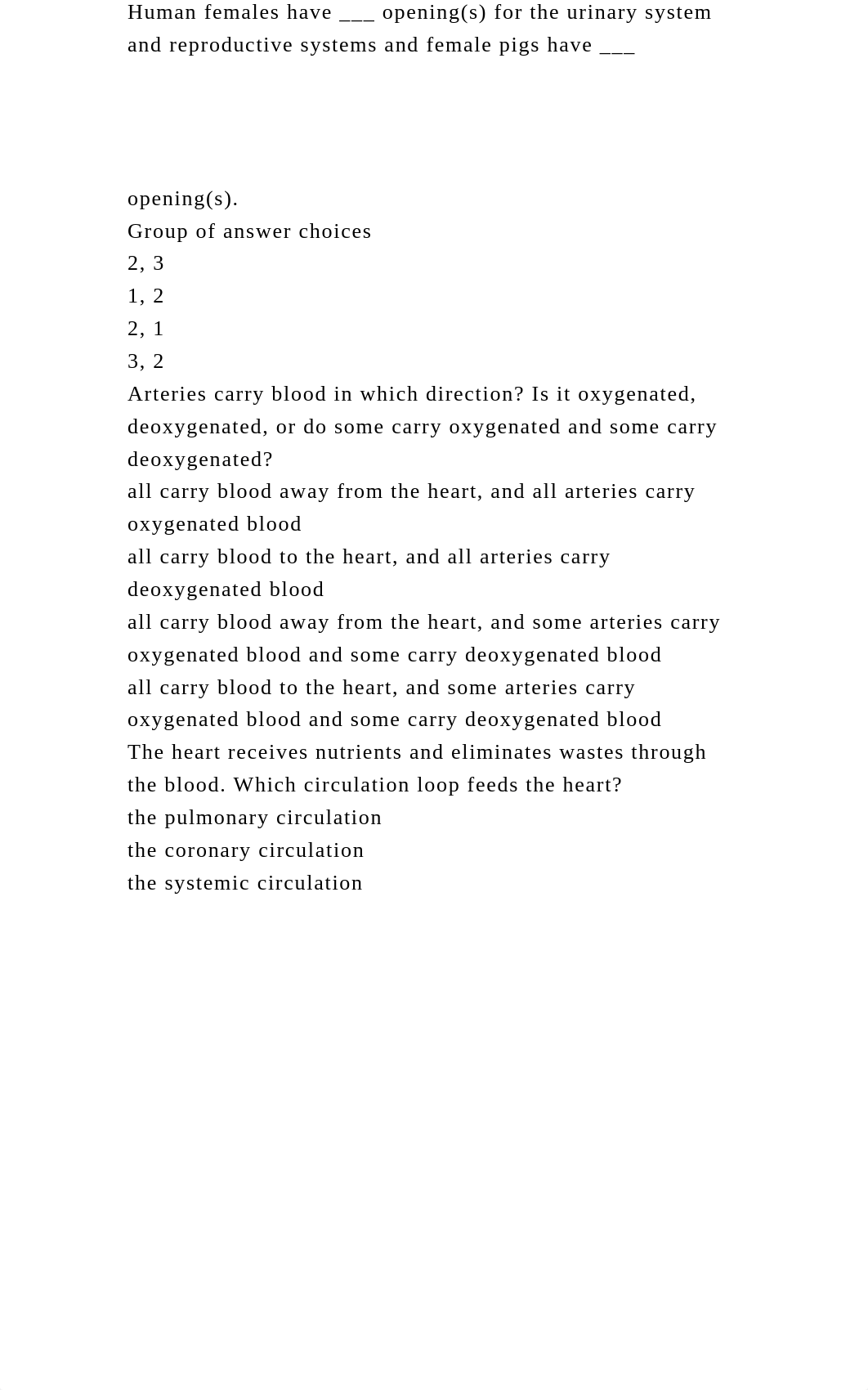 Human females have ___ opening(s) for the urinary system and reprodu.docx_djjp36b9qpc_page2