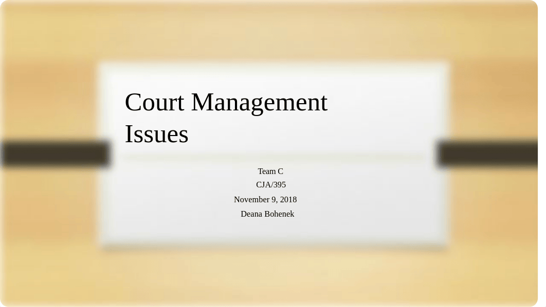 Court Management Issues Team Power Point_djjsnx6tnk5_page1