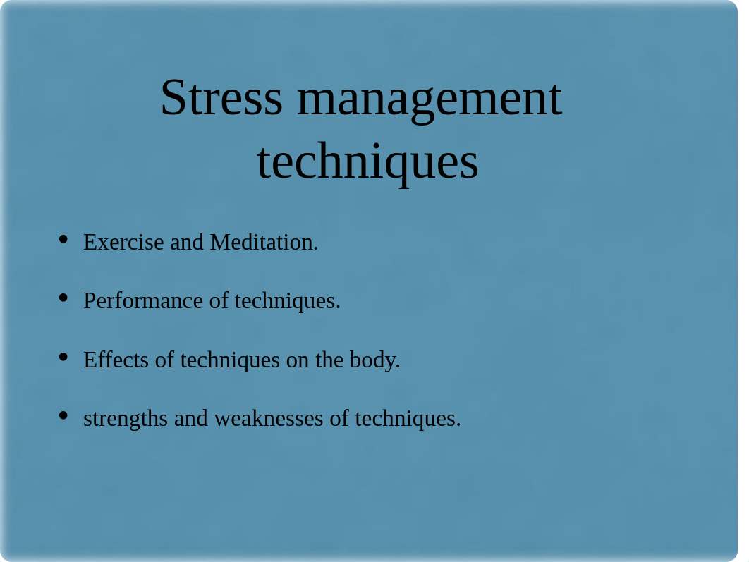 STRESS TECHNIQUES.pptx_djk0ltn90iu_page2