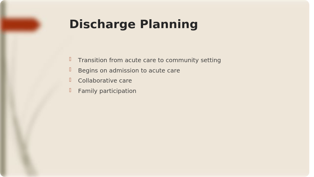 Management, Leadership, Community Nursing, & Discharge PlanningStudentFall2108(1).pptx_djkyzudubub_page4