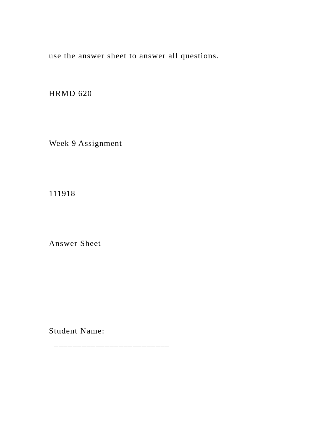 use the answer sheet to answer all questions.HRMD 620  .docx_djm1jntbh37_page2