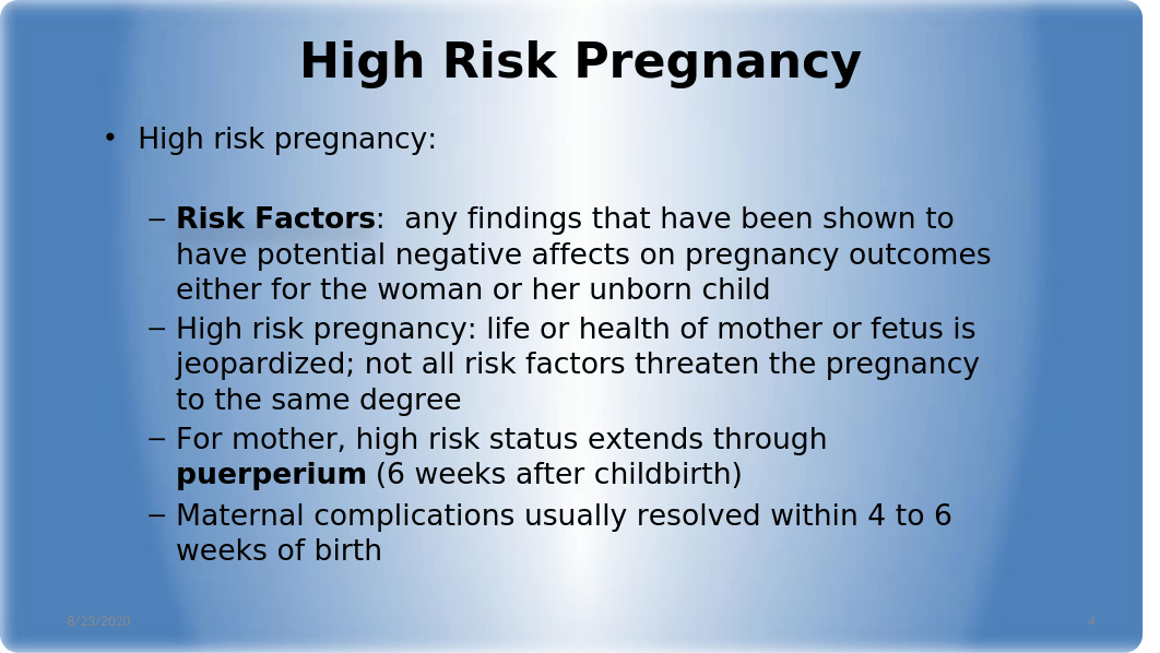 Antepartum Pregnancy at Risk Fall 2020.pptx_djmdrh5o1zl_page4