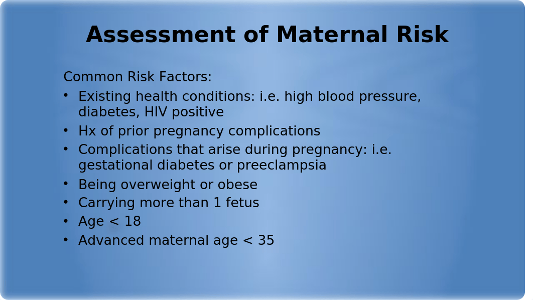 Antepartum Pregnancy at Risk Fall 2020.pptx_djmdrh5o1zl_page5