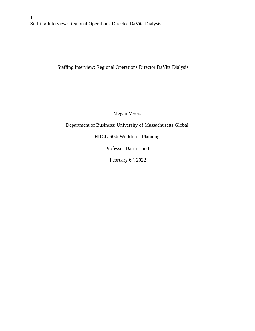 DaVita Dialysis Staffing Interview Megan Myers.docx_djobpkd38de_page1