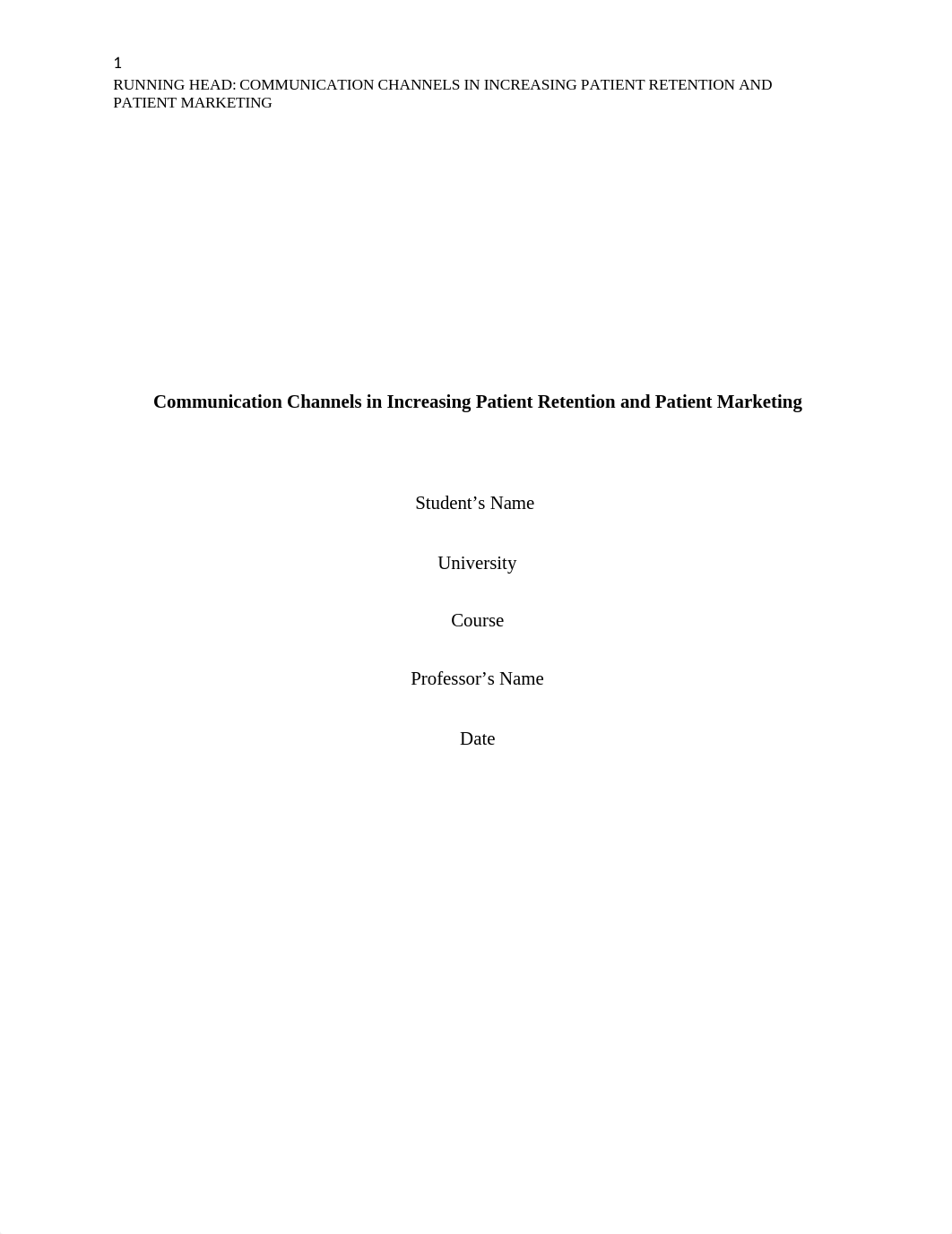 Communication Channels in Increasing Patient Retention and Patient Marketing.docx_djokfnk9xum_page1