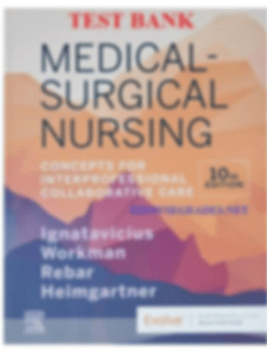 Medical-Surgical Nursing - 10th Edition by Donna D Ignatavicius & M Linda Workman & Cherie Rebar & N_djopz9554xn_page1