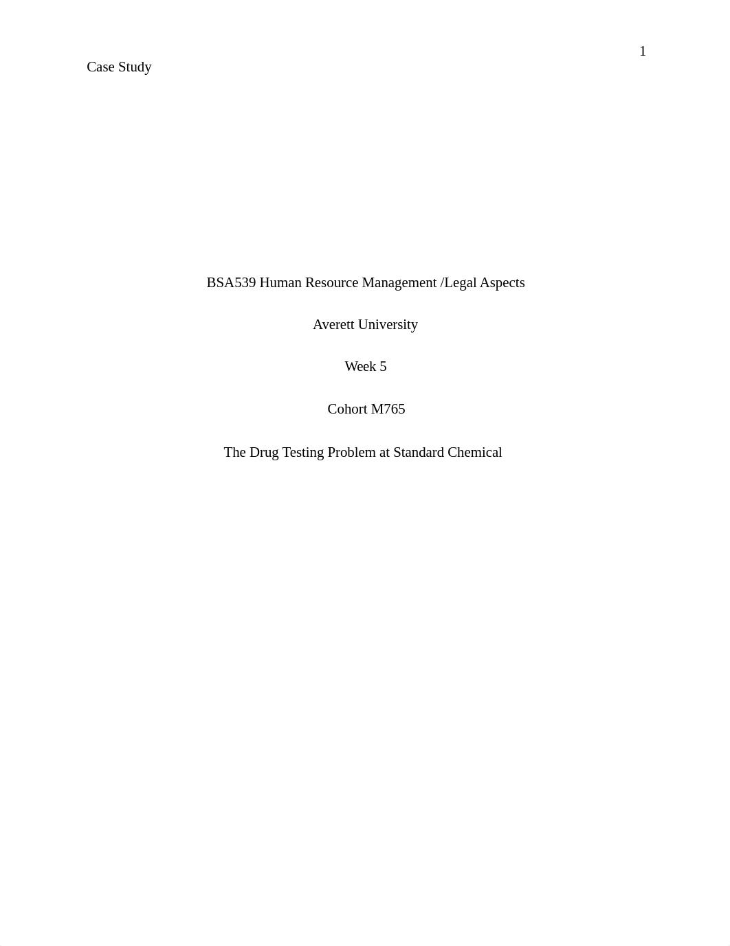 CaseStudy_TheDrugTestingProblematStandardChemical.docx_djpbt7r6cam_page1