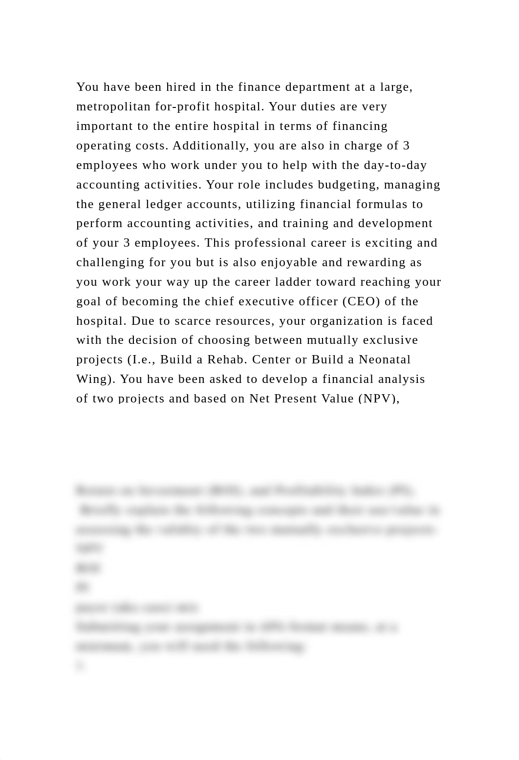 You have been hired in the finance department at a large, metropolit.docx_djplulff6qs_page2