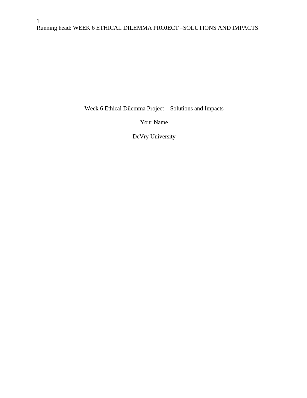 ETHC232 Week 6- Ethical Dilemma Project by sobis  .docx_djpom1zk41r_page1