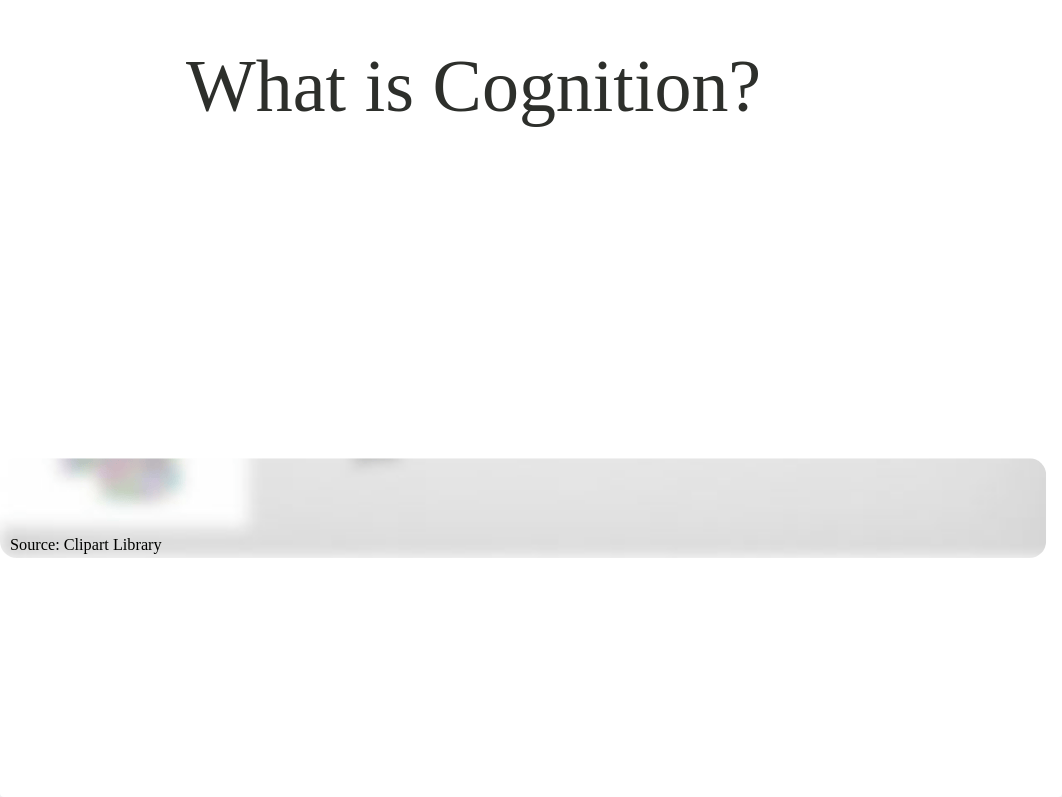 Cognition, Learning, and Motivation Research Presentation EDUC 1300.103.pptx_djpyshml0ir_page2