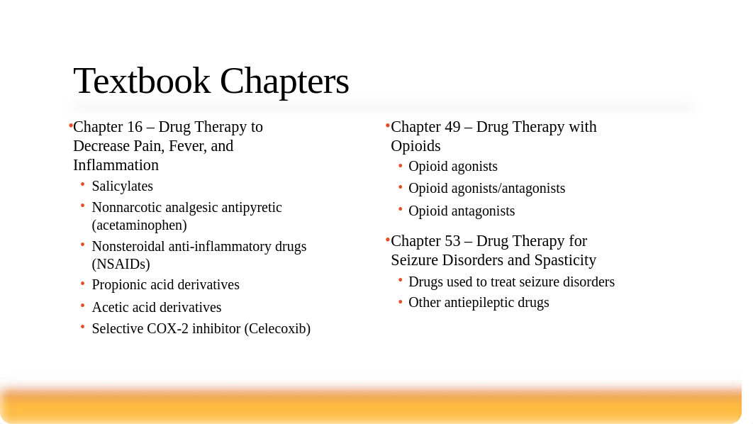 NUR 285, M. Bork, Drug Affecting the Central Nervous System - Pain and Seizures (Student) (1).pptx_djqp9p1vw3d_page2