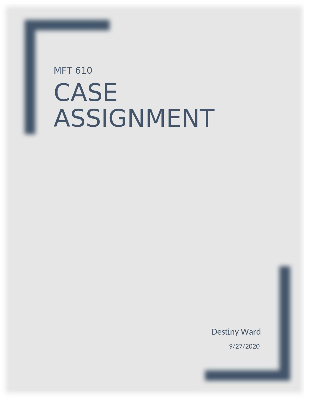 MFT 610 Case Assignment.docx_djr6zh8u033_page1