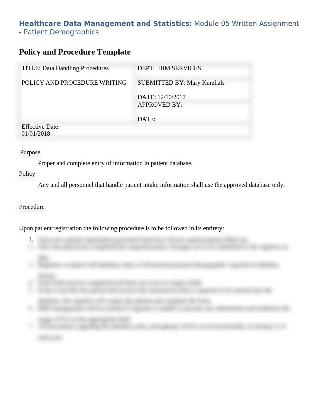 mkurzhals_Mod_05-Written_Assignment_Patient_Demographics_Policy_Procedure_121017.docx_djrahs8rinn_page1