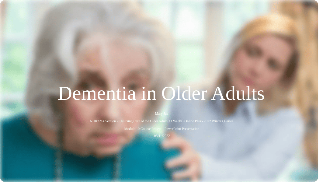 dementia in older adults.pptm_djrjlyv4gfi_page1