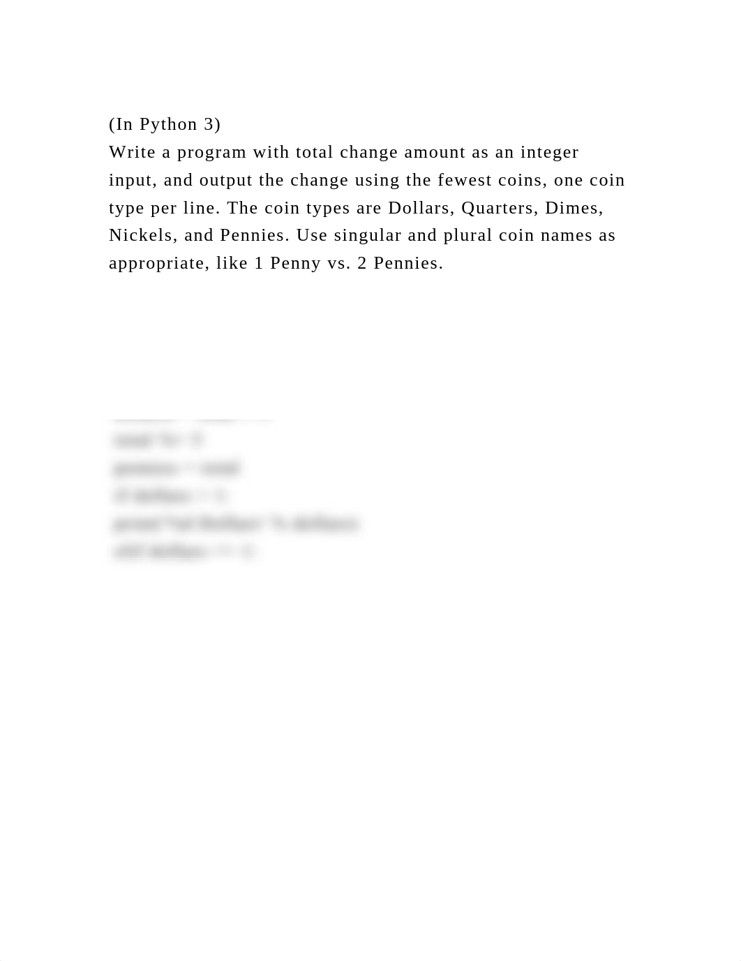 (In Python 3)Write a program with total change amount as an intege.docx_djryq7xmked_page2