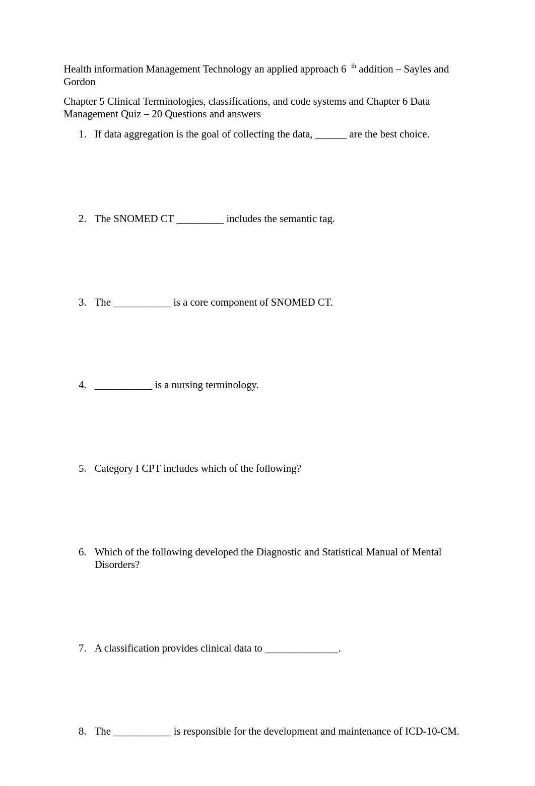 Health Info Mgmt Tech CH5&CH6 QUIZ.docx_djsr7vr0aw5_page1