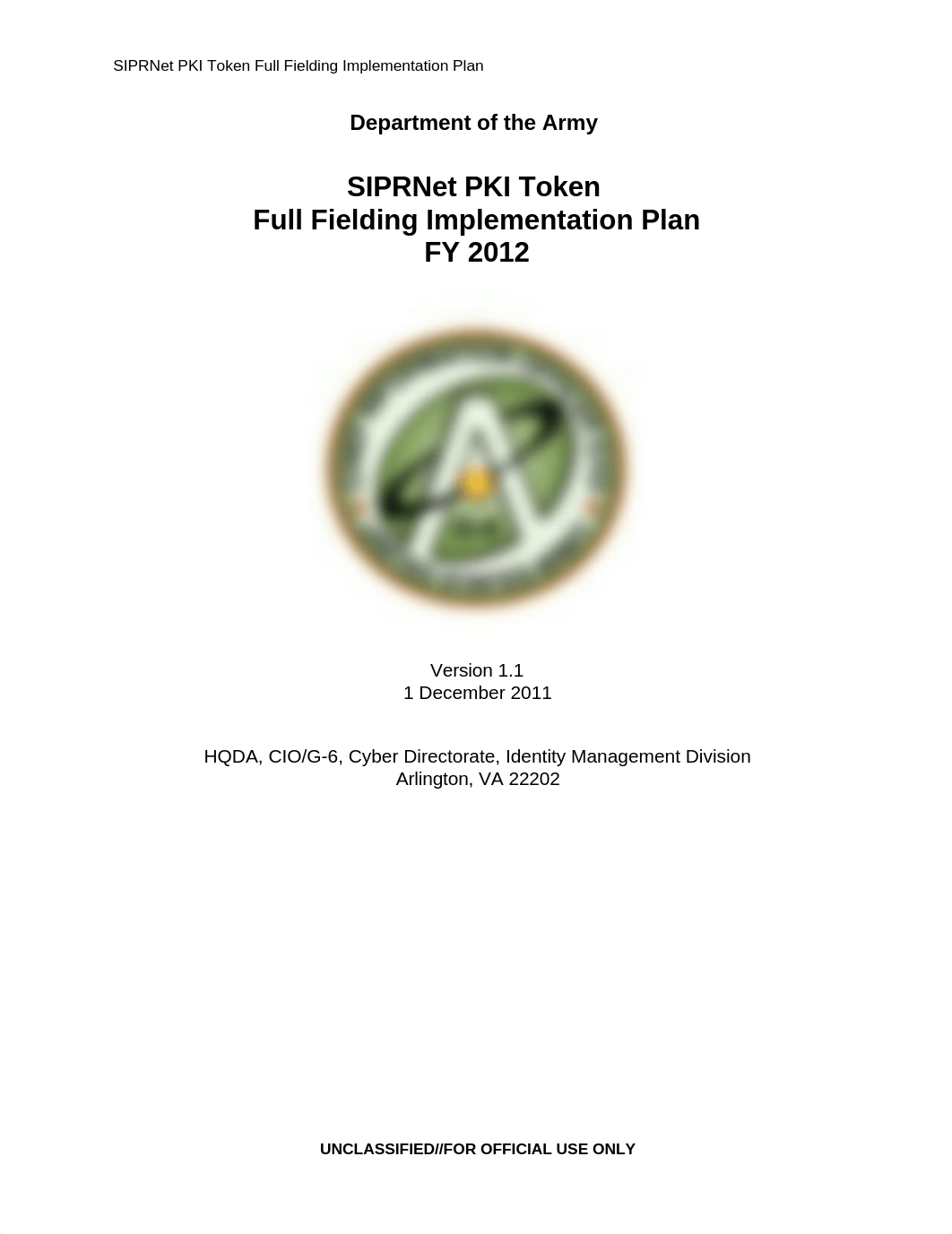 Annex A to OPORD 12-40_SIPRNet PKI Token Full Fielding Implementation Plan_1DEC11_with_AppF.docx_djt05i2r4tp_page1