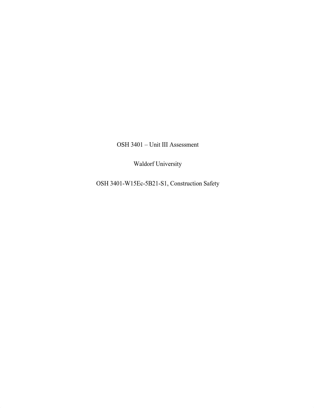 OSH 3401 - Unit III Assessment.pdf_djt4un6khnd_page1