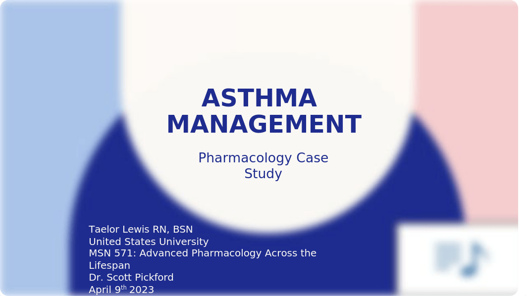 Pharmacology Case Study Presentation_Lewis, Taelor.pptx_djtczcqy2at_page1