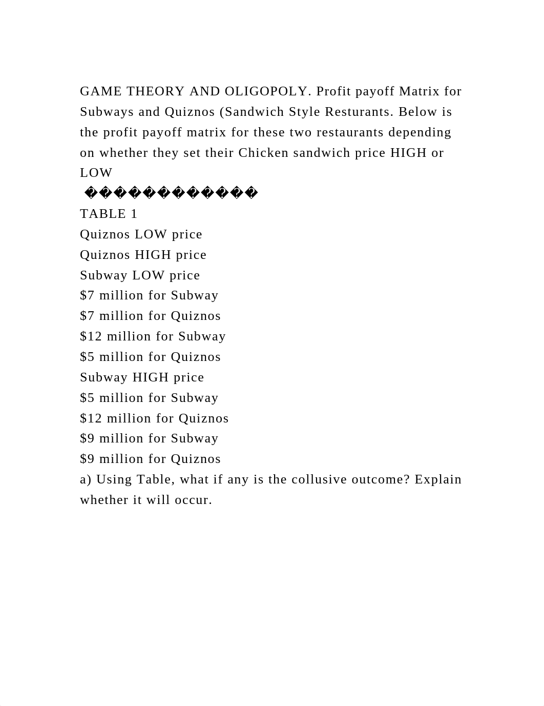 GAME THEORY AND OLIGOPOLY. Profit payoff Matrix for Subways and Quiz.docx_djtw5wyiqn8_page2