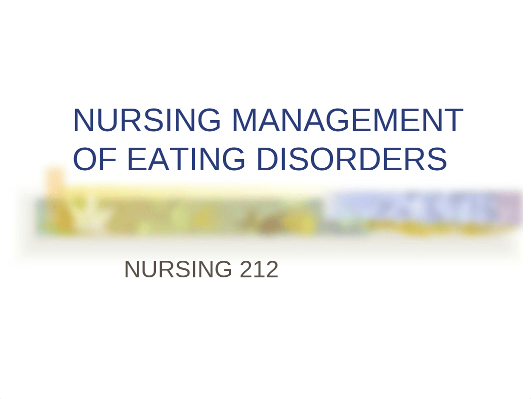 NURSING MANAGEMENT OF EATING DISORDERS bl.ppt_djullakrbxc_page1