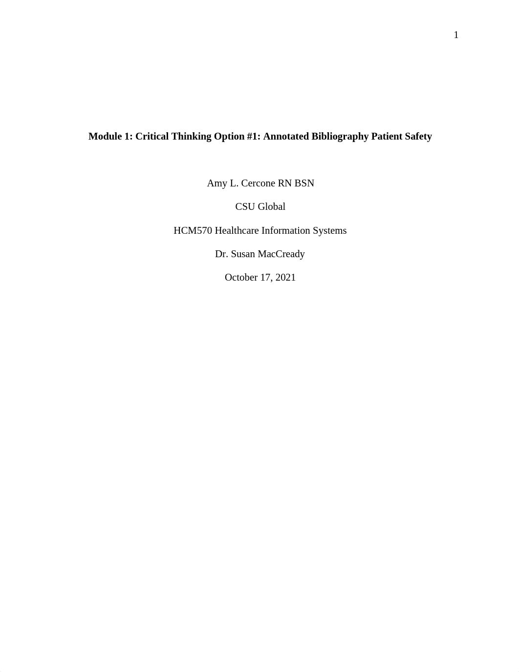 HCM570 Module 1 Critical Thinking Option 1 Annotated Bibliography Patient Safety.docx_djutmttqk7s_page1