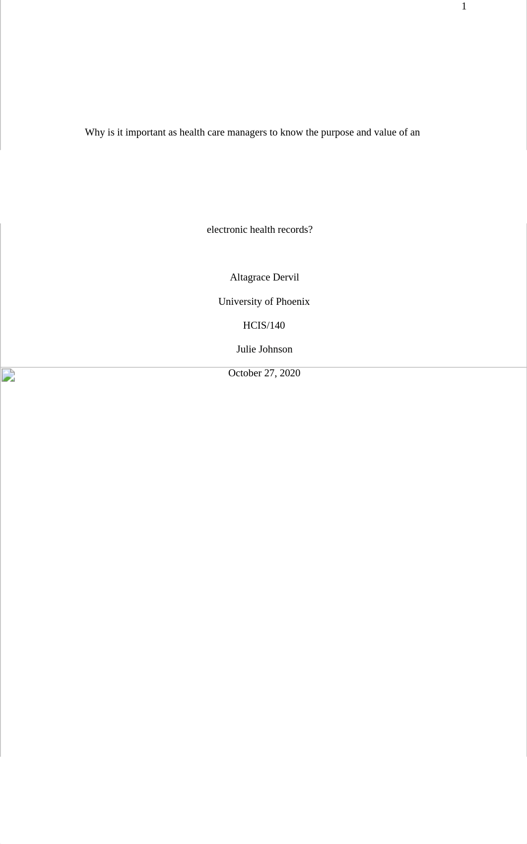 WHY IS IT IMPORTANT AS HEALTH CARE PROFESSIONALS AND MANAGERS TO KNOW THE PURPOSE OF AN ELECTRONIC H_djvxd6meuhi_page1