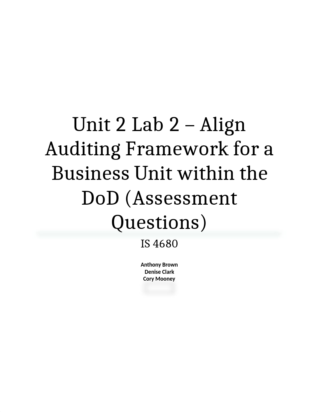 Unit 2 Lab 2 - Align Auditing Framework for a Business Unit within the DoD (Assessment Questions)_djvzu5r46y6_page1