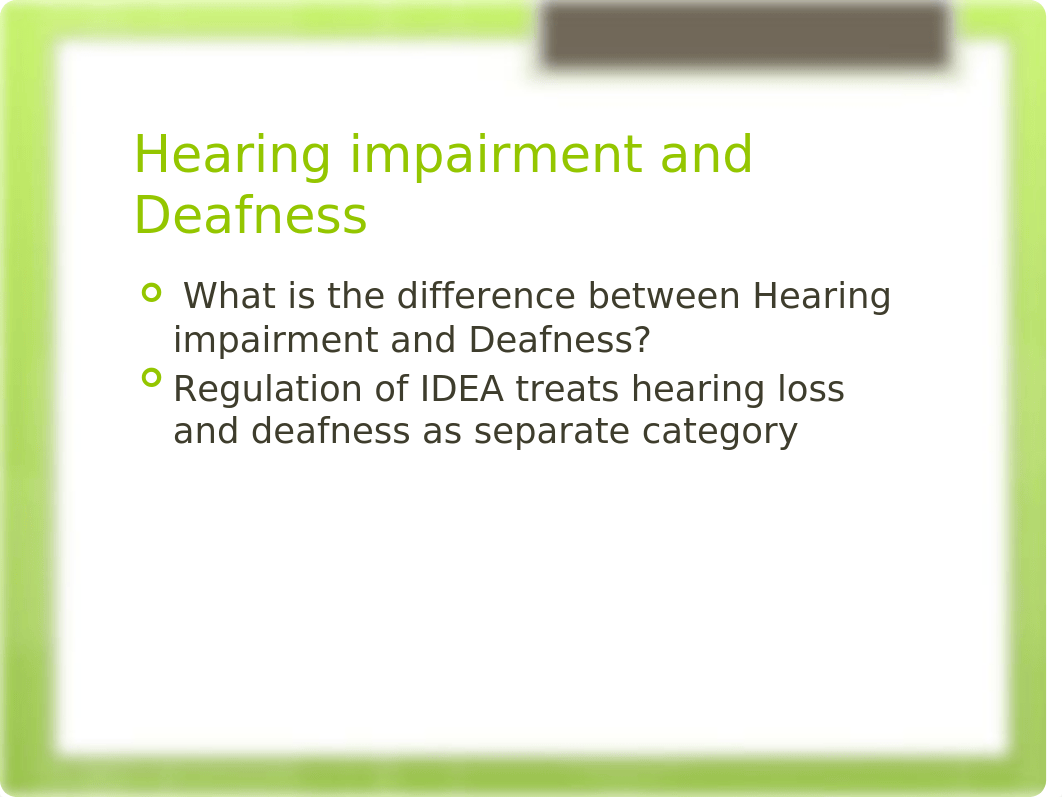 Lecture 7 (PPT) Hearing impairment and Deafness.pptx_djwadydt0bb_page3