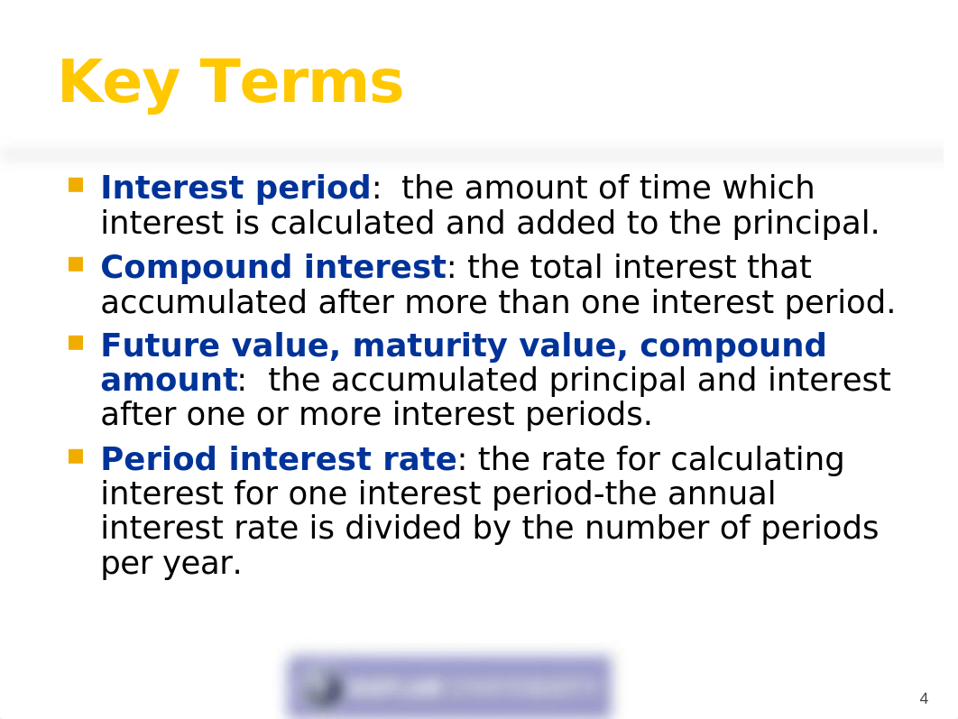 MM255 Unit 5 Seminar PPT - Compound Interest - Future Value - Present Value - Revised 9-16_djwttlw2prx_page4