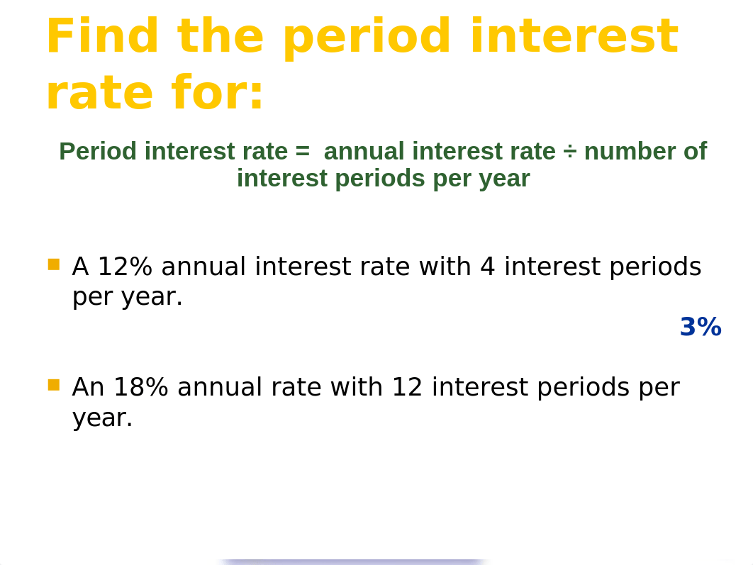 MM255 Unit 5 Seminar PPT - Compound Interest - Future Value - Present Value - Revised 9-16_djwttlw2prx_page5