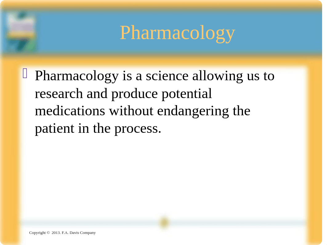 Chapter_002 Pharmacolgy PP.ppt_djxb8jaedpd_page3