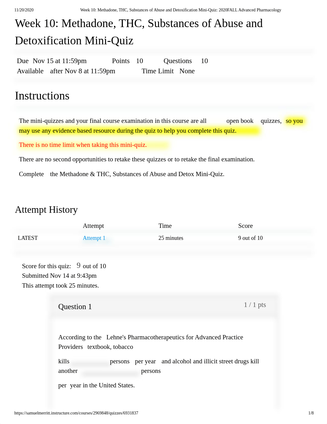 Week 10_ Methadone, THC, Substances of Abuse and Detoxification Mini-Quiz_ 2020FALL Advanced Pharmac_djxdl7v1i4g_page1