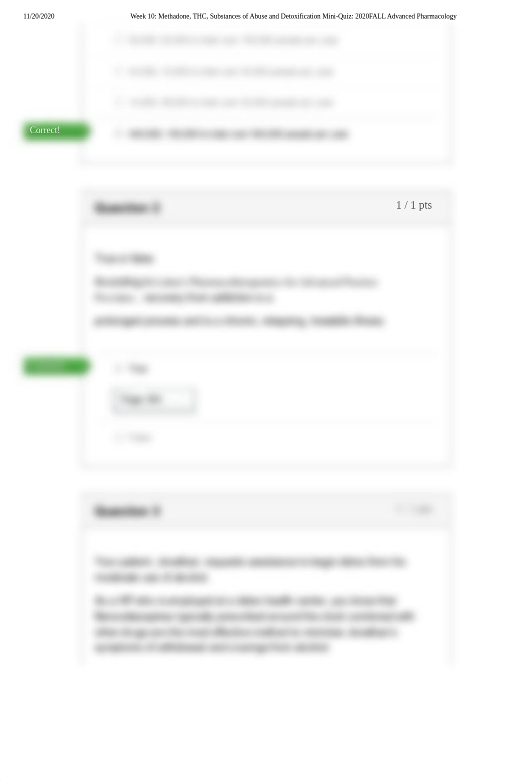 Week 10_ Methadone, THC, Substances of Abuse and Detoxification Mini-Quiz_ 2020FALL Advanced Pharmac_djxdl7v1i4g_page2