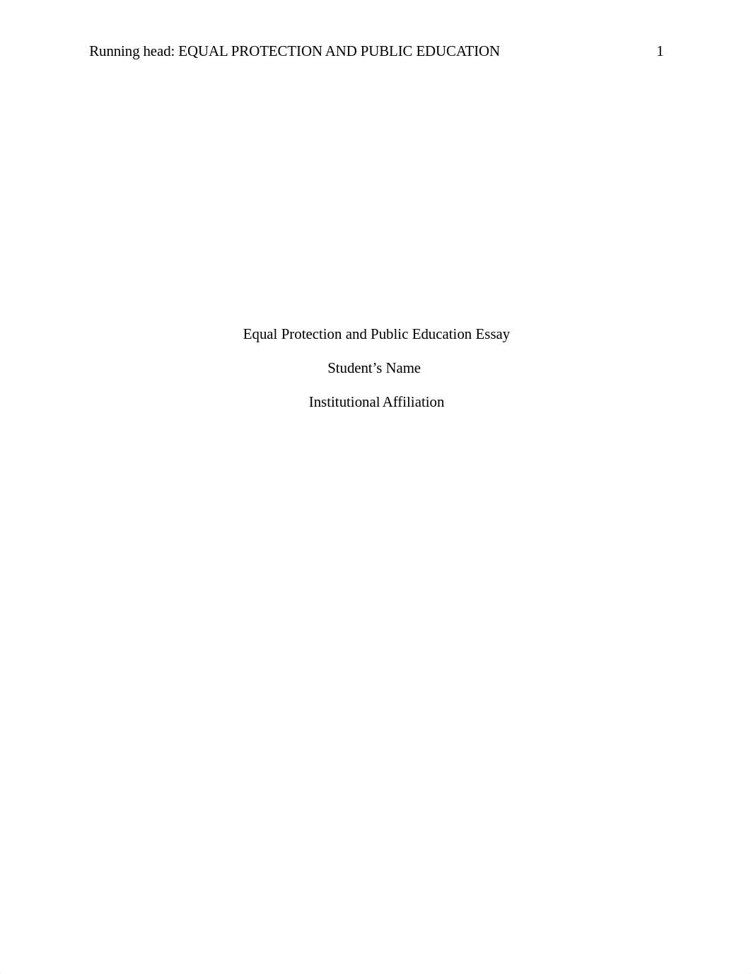 318591349_Equal Protection and Public Education Essay.edited.docx_djxpv7va4z8_page1