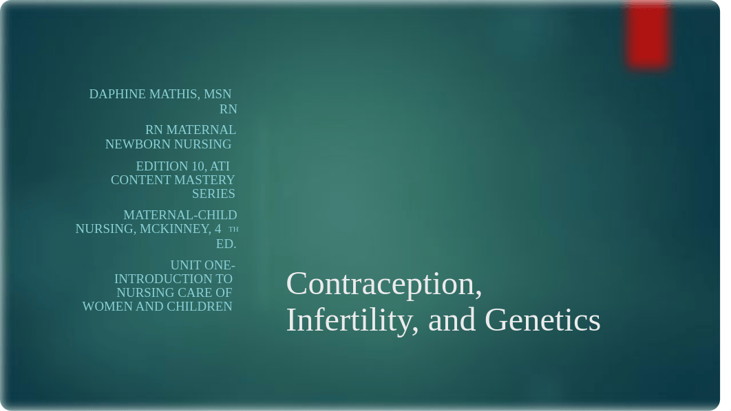 Contraception, Infertility, Genetics..unit one.pptx_djxql4crczx_page1