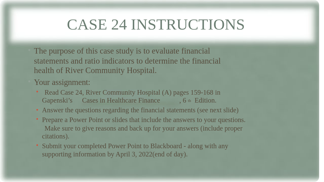 River Community Hospital Mini Case Instructions and Questions Spring 22 (1).pptx_djy5bllobm3_page2