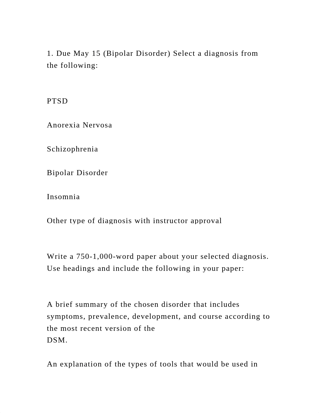 1.  Due May 15  (Bipolar Disorder) Select a diagnosis from the follo.docx_djyjdxfwl2k_page2