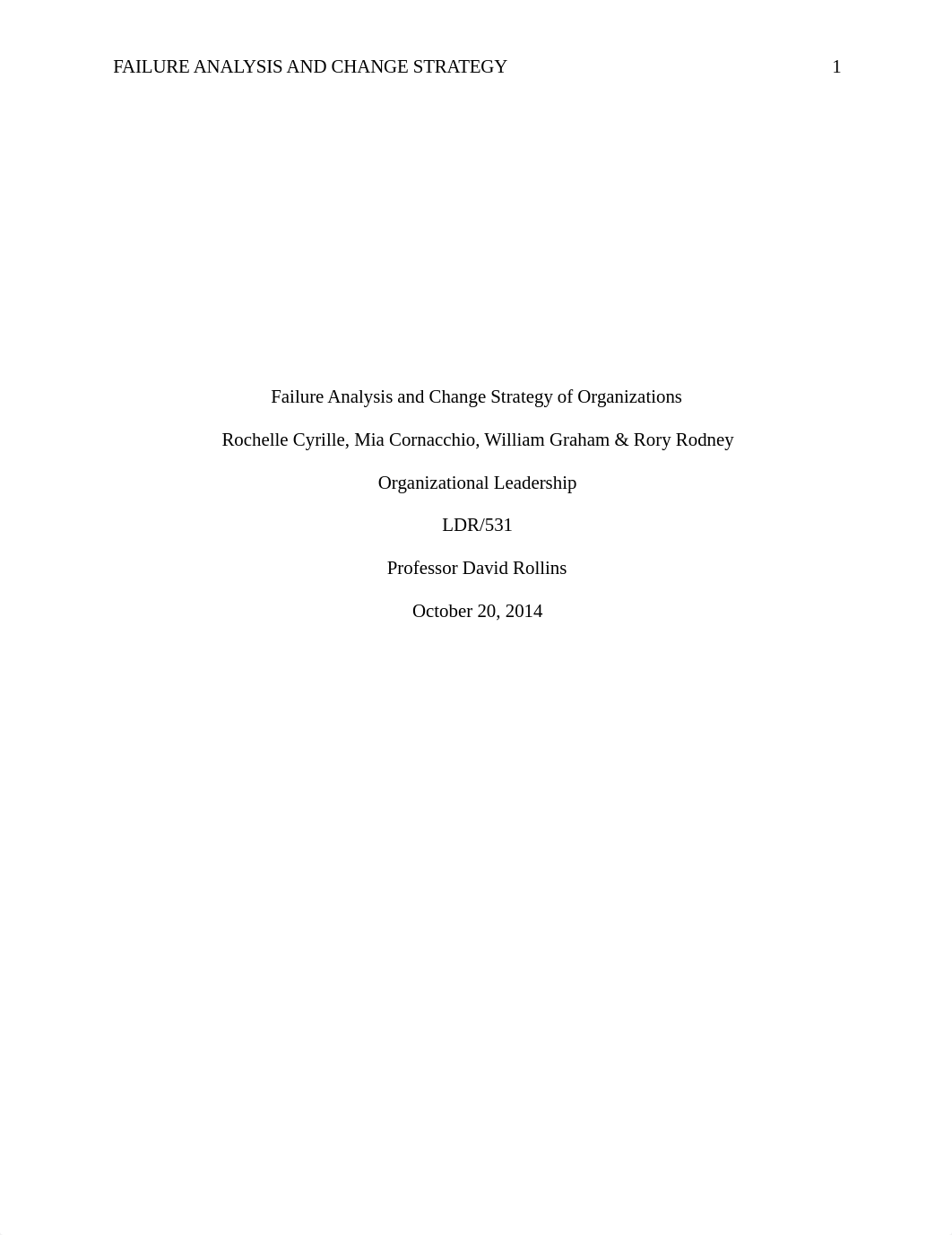 Team A- Week 6-FailureAnalysisandChangeStrategyofOrganizations.docx_djymnig5cik_page1