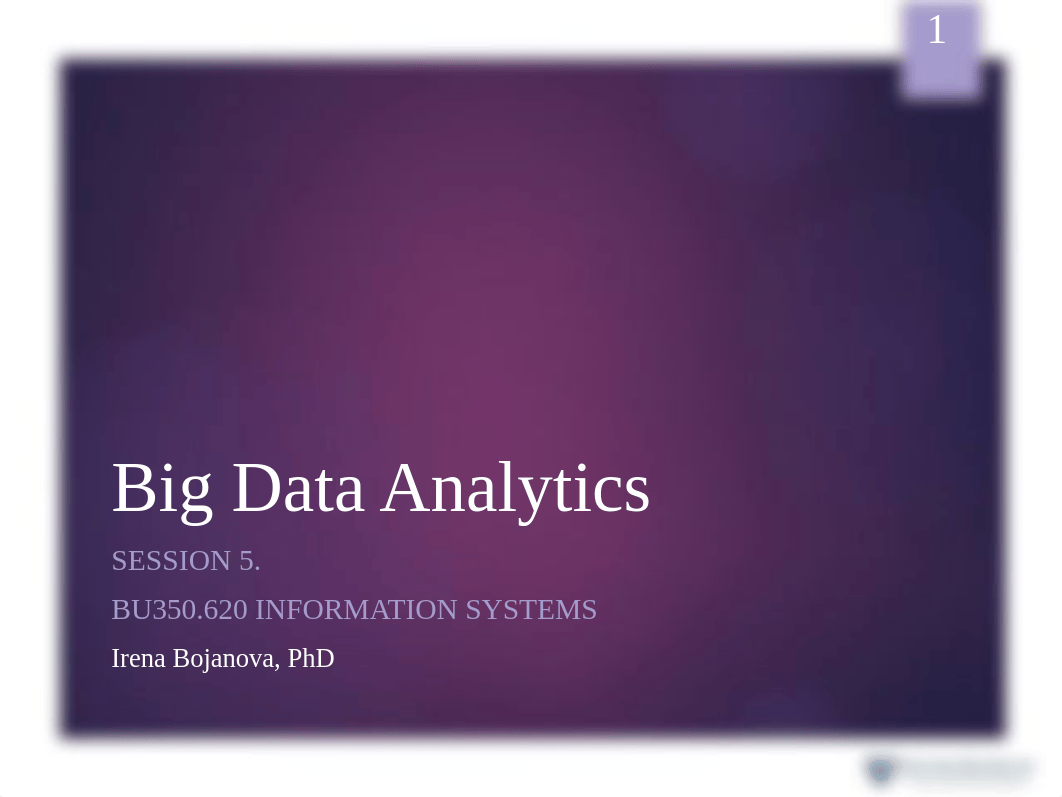 Session 5 Big Data Analytics -- IB -- X4(2).pptx_djzh982li7f_page1