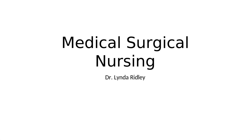 Medical Surgical Nursing PP.pptx_dk1fl81vsnh_page1