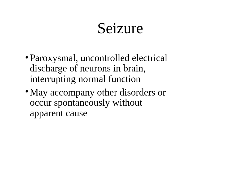 Week 5 Seizure Disorders_STUDENT COPY.pptx_dk1kgfkbqau_page2