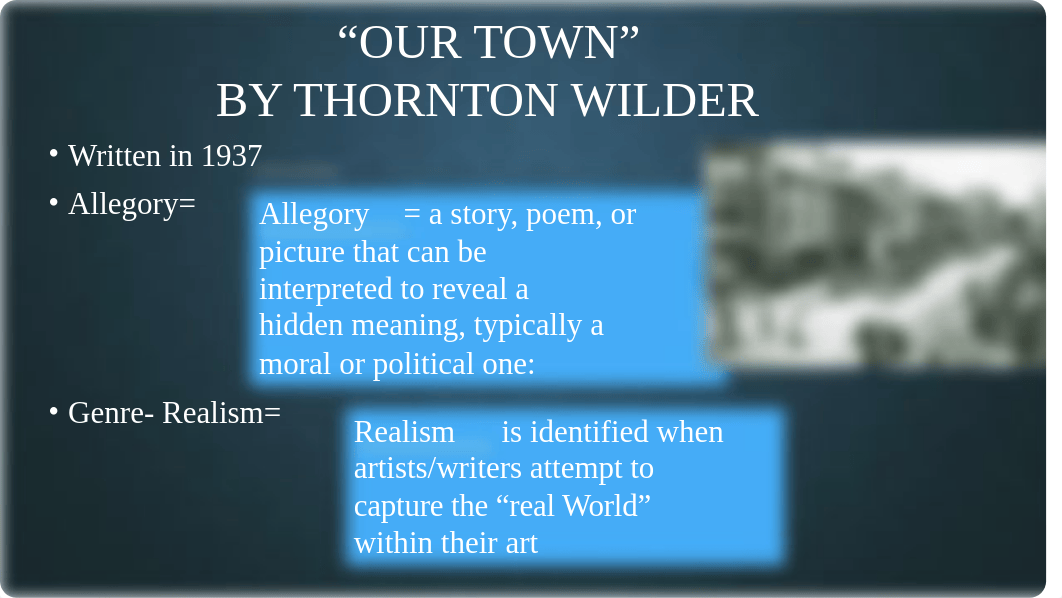 Our Town PowerPoint by Mrs Billet (1).pptx_dk1n0s16l1q_page5