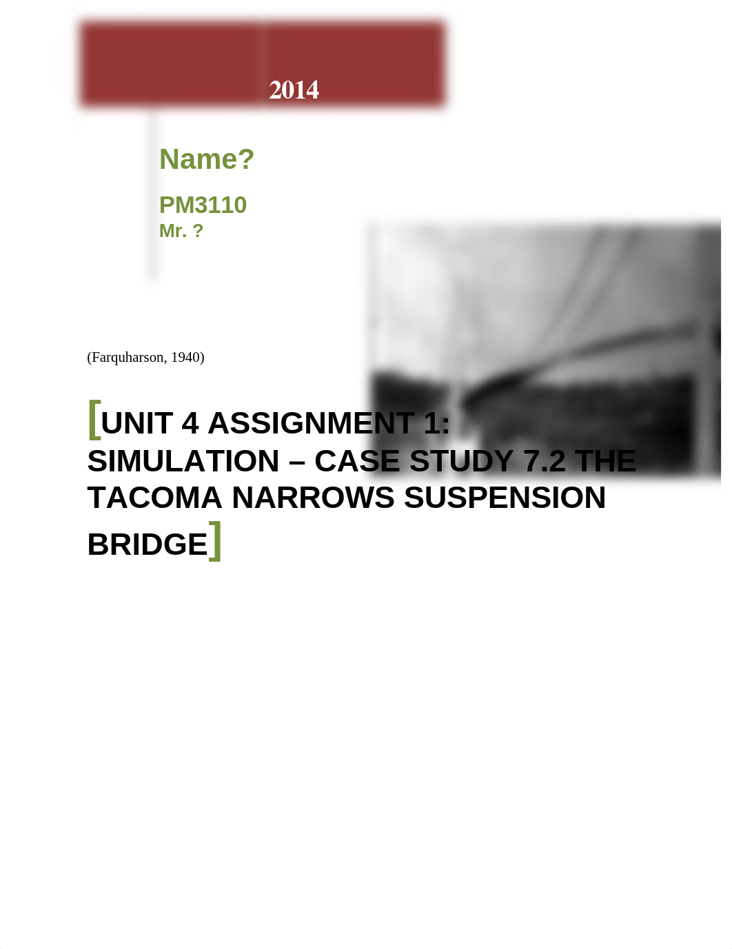 Unit 4 Assignment 1_Simulation_Case Study Rolls_Tacoma Narrows Bridge_dk1sxsueq2n_page1