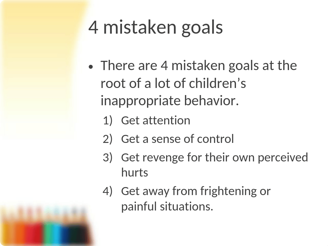 1-Mistaken Goals, Motivation, and Mindfulness.ppt_dk2nw2d3jig_page4