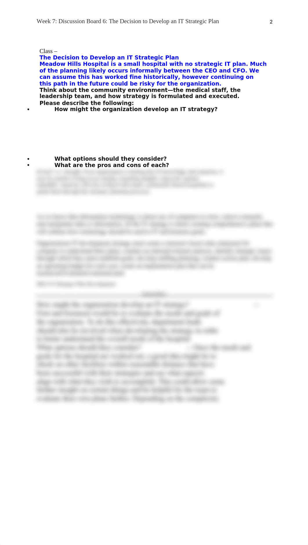 Week 7 - Discussion Board 6 - The Decision to Develop an IT Strategic Plan - Spring 1 2020.docx_dk2xk4iacth_page2