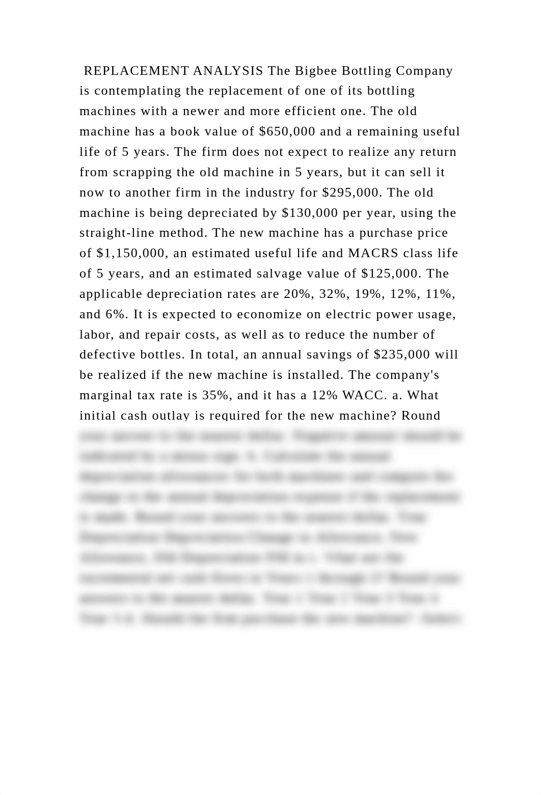 REPLACEMENT ANALYSIS The Bigbee Bottling Company is contemplating the.docx_dk437kqrimw_page2