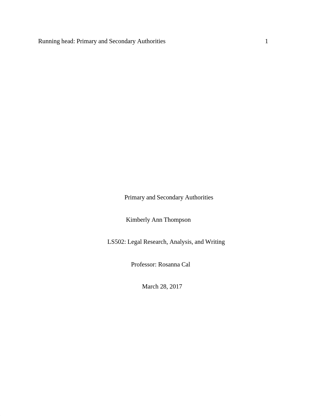 UNIT 1 ASSIGNEMNT PRIMARY AND SECONDARY AUTHORITY LEGAL RESEARCH ANALYSIS AND WRITING_dk46953js1m_page1