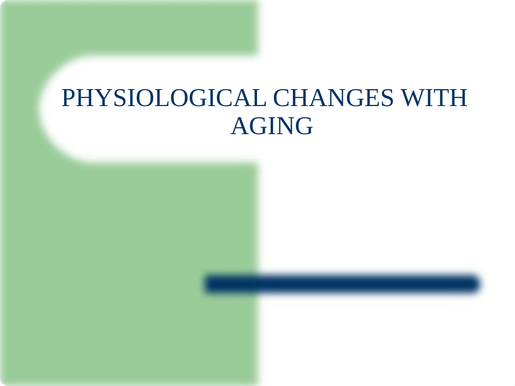 physiological_aging_changes-2.ppt_dk4exnpx8yz_page1